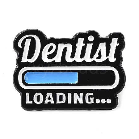 Word Dentist Loading Enamel Pins JEWB-D019-01A-EB-1