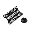 I'll Get Over it Just Gotta Be Dramatic First Enamel Pins JEWB-S025-09-3