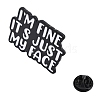 Take Care of Tooth Theme Word I'm Fine It's Just My Face Enamel Pins JEWB-D279-07B-03-2