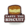 Taste The Biscuit Alloy Badges JEWB-M041-02K-1